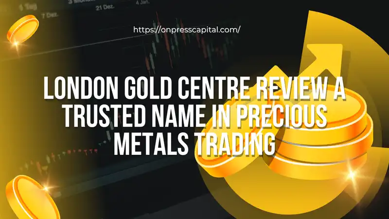 London Gold Centre