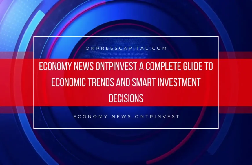 economy news ontpinvest